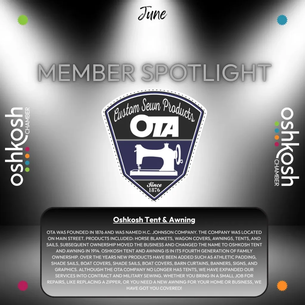 Oshkosh Chamber June Member Spotlight featuring Oshkosh Tent & Awning logo and company description.